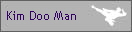 Kim Doo Man